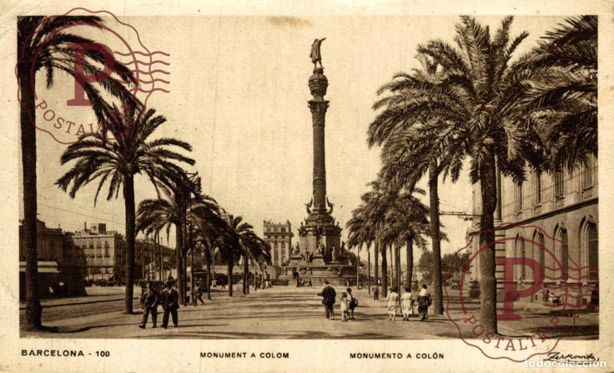 Postales: BARCELONA. Monumento A Col&oacute;n. CATALU&Ntilde;A - ESPA&Ntilde;A.