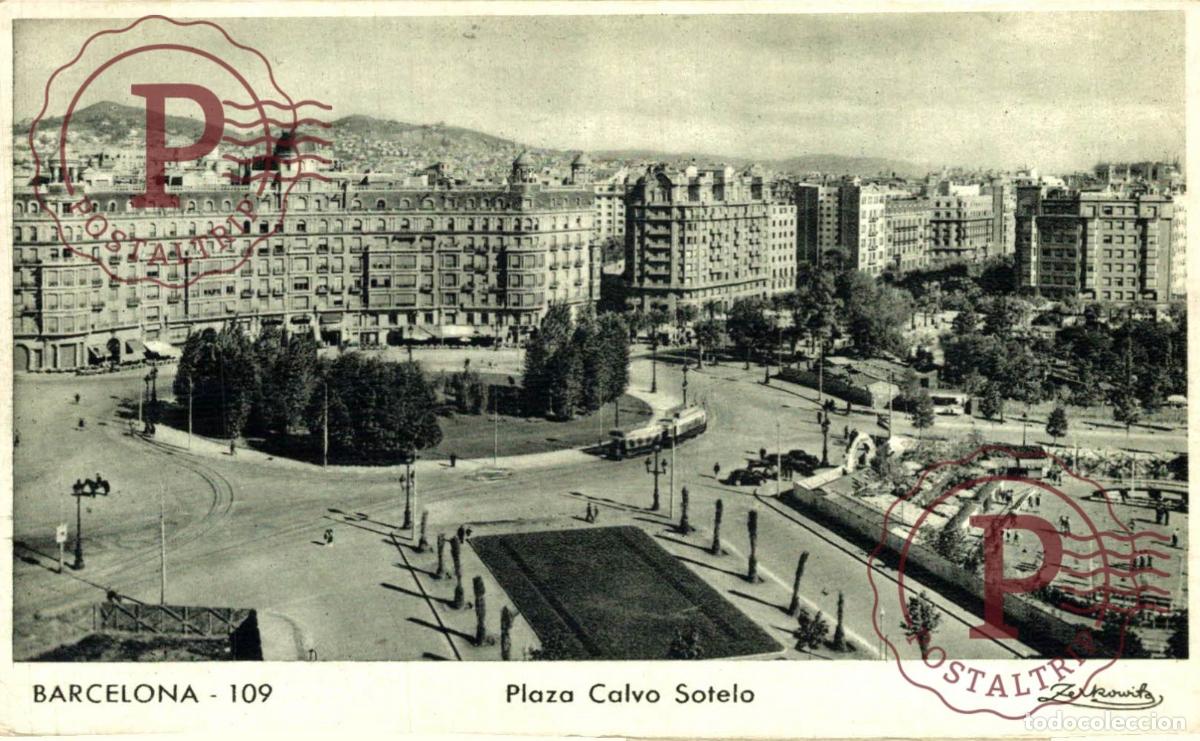 Postales: BARCELONA. Plaza Calvo Sotelo. CATALU&Ntilde;A - ESPA&Ntilde;A.