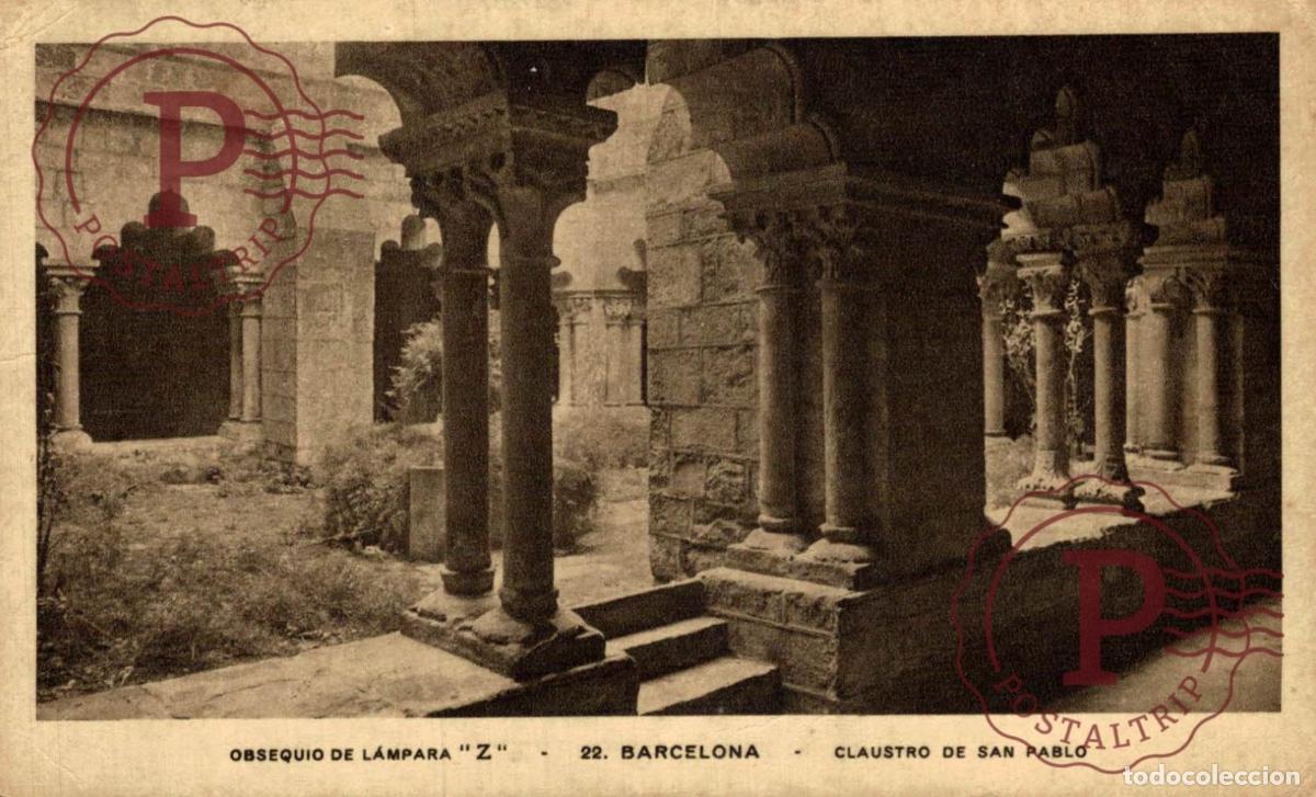 Postales: BARCELONA. Claustro De San Pablo. CATALU&Ntilde;A - ESPA&Ntilde;A.