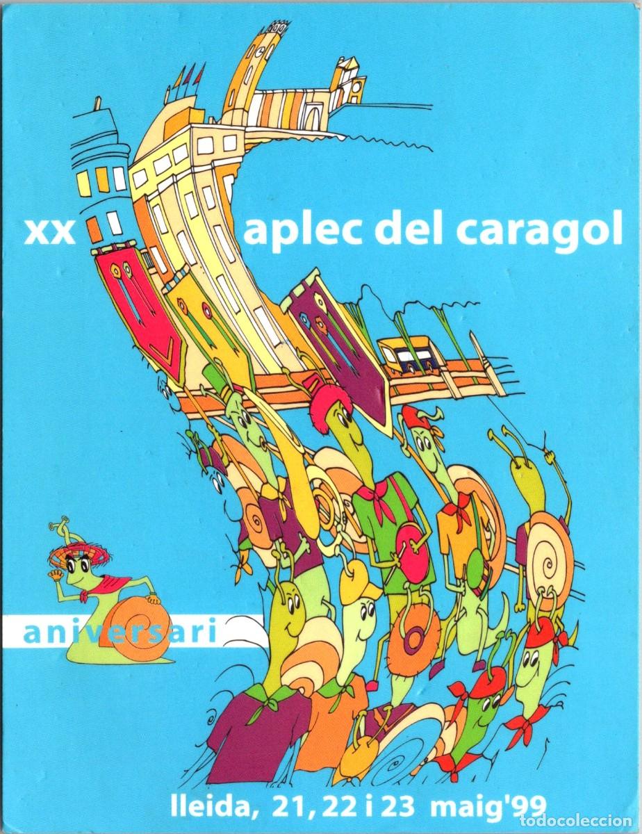 Postales: Lleida - XX Aplec del Cargol - Maig'99 - Postal - 145x111mm -Patrocini: Damm-Soley-La Sirena-Airtel