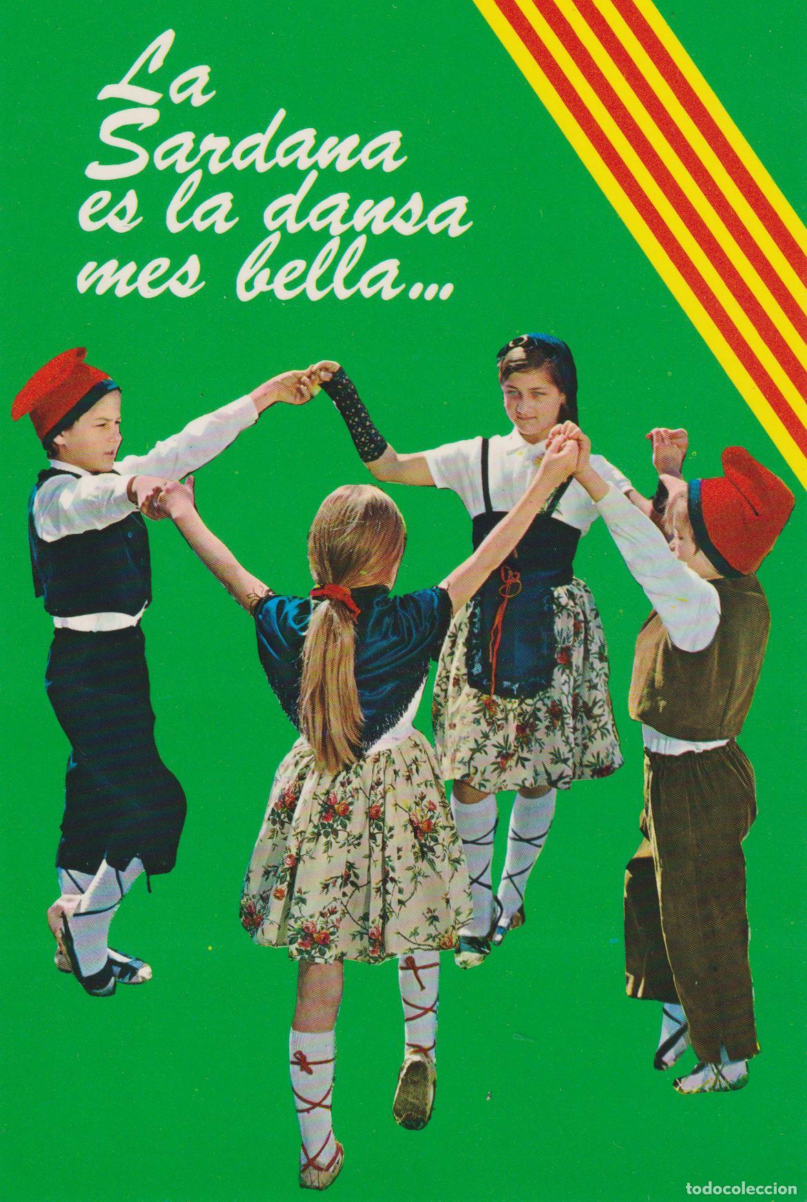 Postales: LA SARDANA ES LA DANSA MES BELLA... - POSTALES VIKINGO 724 - ESCRITA