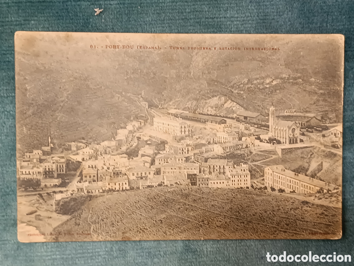 Postales: 61 PORT-BOU (ESPANA). (Portbou)
