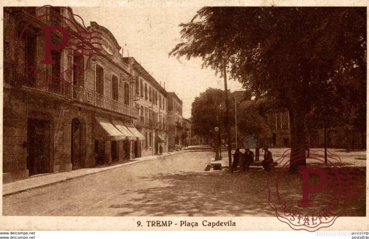 Postales: TREMP LLEIDA .- PLA&Ccedil;A CAPDEVILA