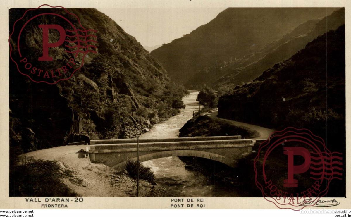 Postales: FRONTERA. PONT DE REI. - FOTOGRAFICA