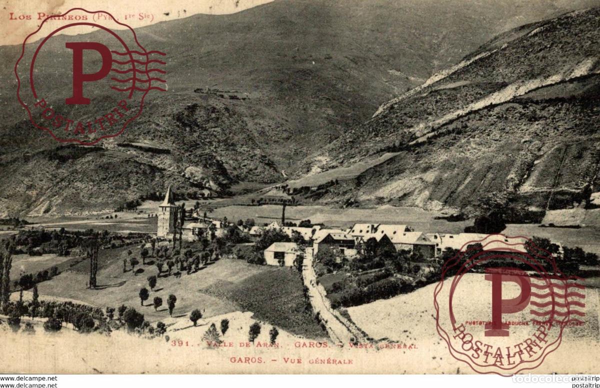 Postales: VALLE DE ARAN GAROS VISTA GENERAL
