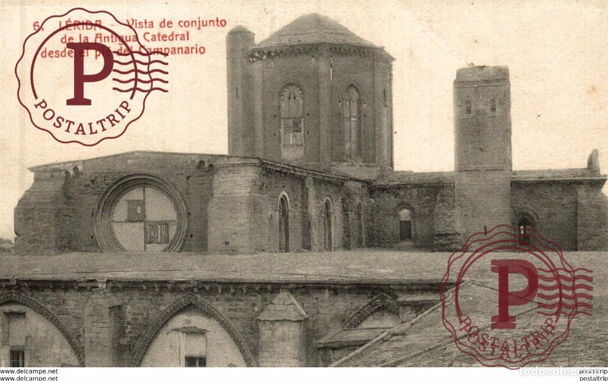 Postales: LERIDA, VISTA DEL CONJUNTO DE LA ANTIGUA CATEDRAL DESDE EL PIE DEL CAMPANARIO
