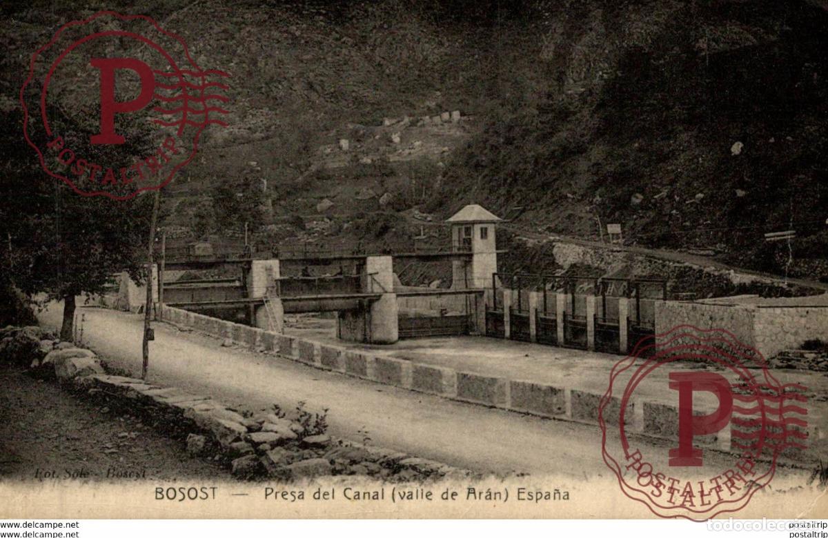 Postkarten: BOSOST.- PRESA DEL CANAL