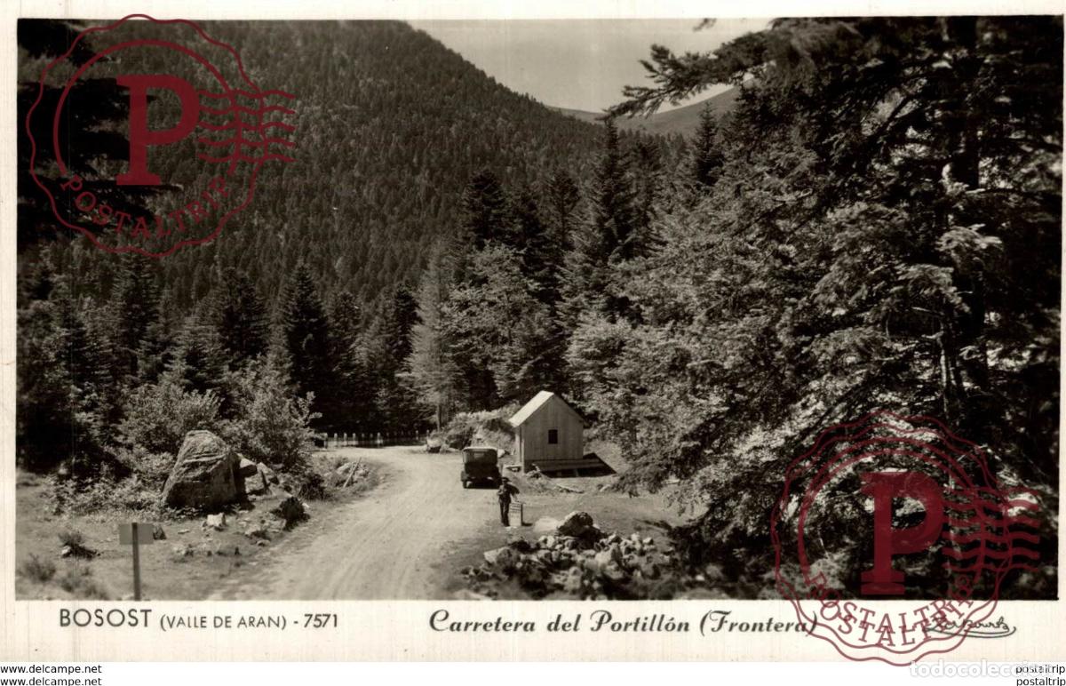 Postcards: BOSOST. CARRETERA DEL PORTILLON