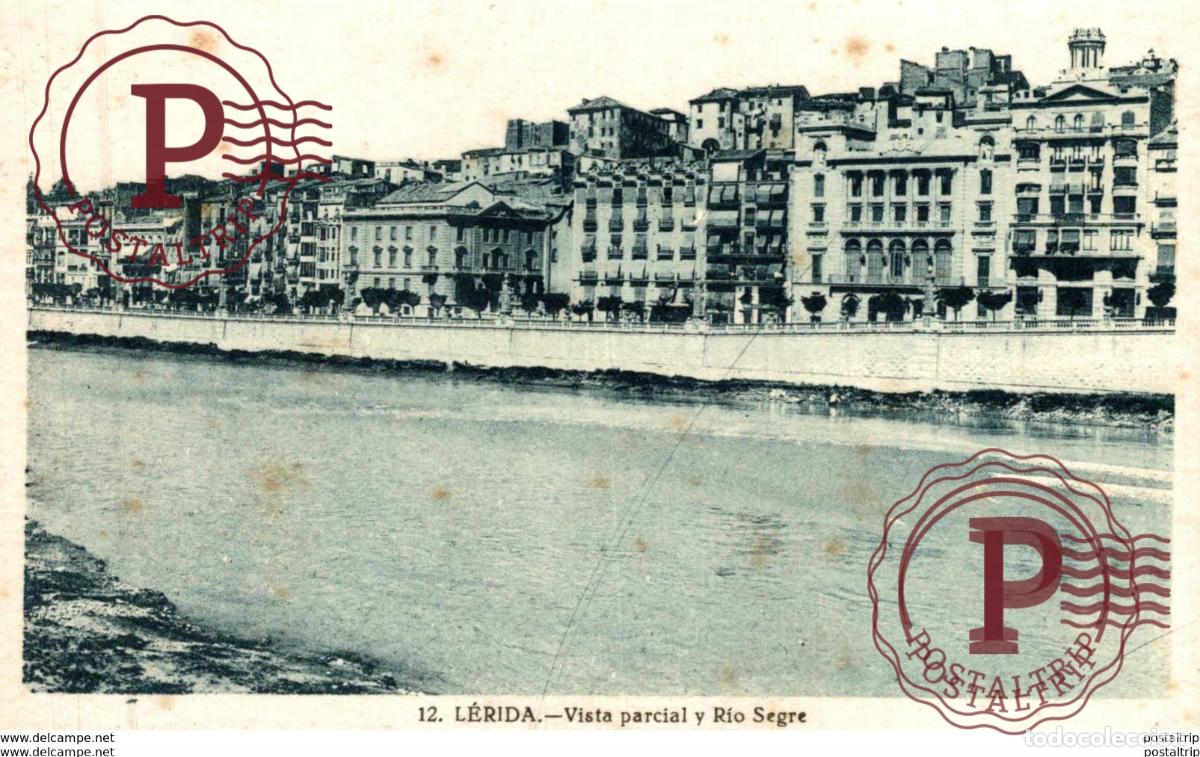 Postales: LERIDA, VISTA PARCIAL Y RIO SEGRE