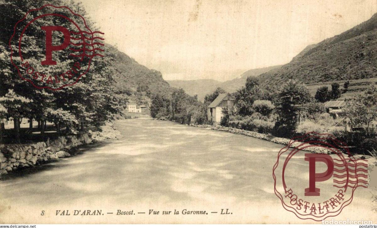 Postales: LERIDA. VAL DARAN BOSOST.- VUE SUR LA GARONNE