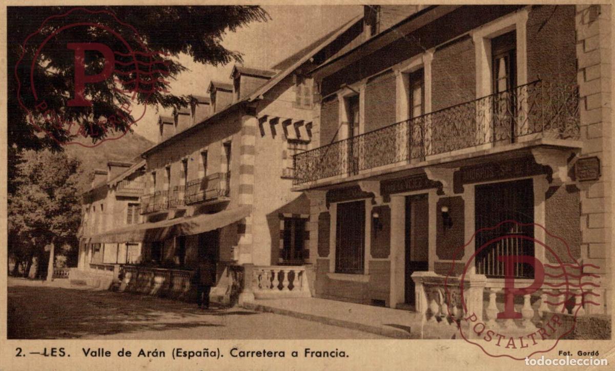Postales: LERIDA. VALLE DE ARAN. CARRETERA A FRANCIA.