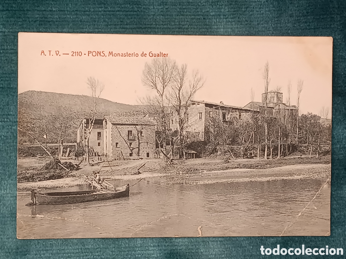 Postales: A.T.V. 2110 PONS. Monasterio de Gualter. (Ponts)