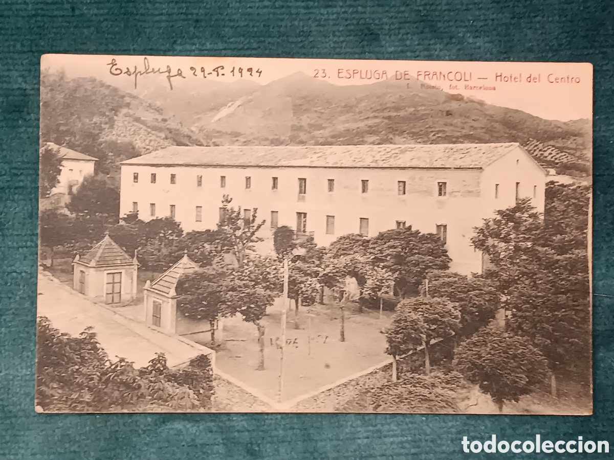 Postales: 23 ESPLUGA DE FRANCOLI. Hotel del Centro. (Espluga de Francol&iacute;)
