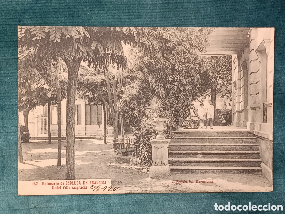 Postales: 162 Balneario de ESPLUGA DE FRANCOLI. (Espluga de Francol&iacute;)