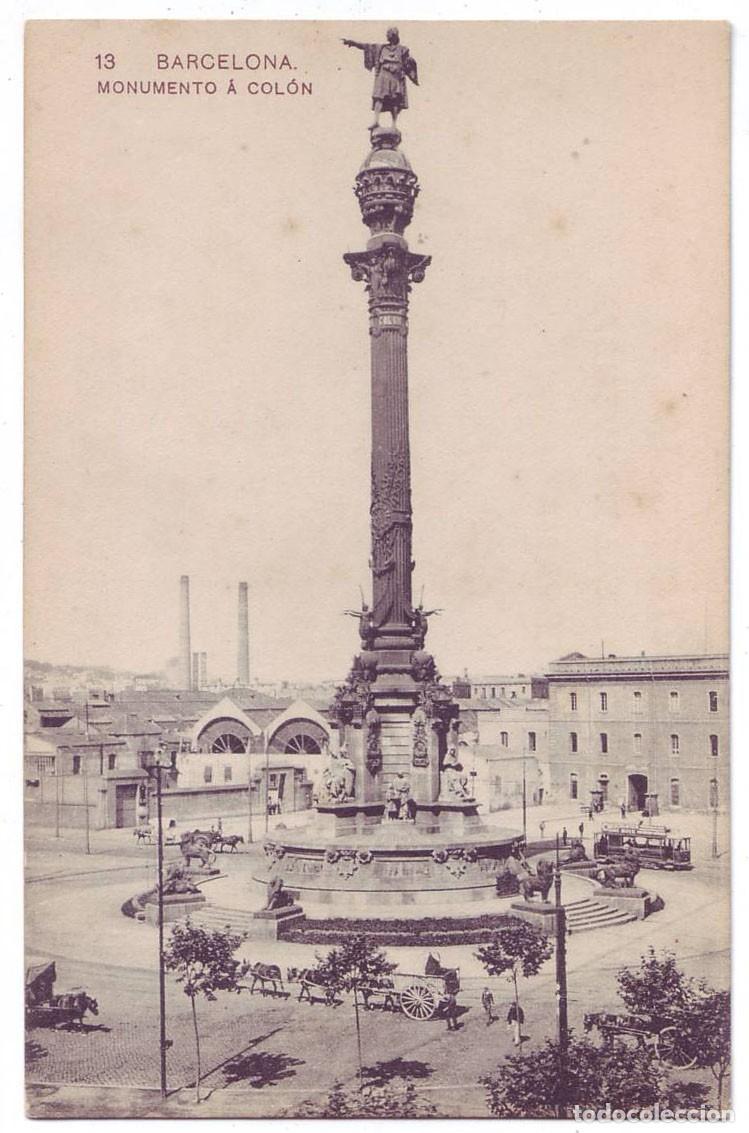 Postales: Barcelona: Monumento a Col&oacute;n. Miss&eacute; Hs. No circulada (A&ntilde;os 20)