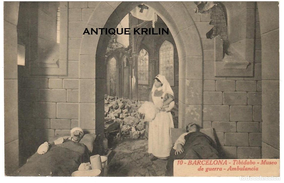 Postales: BARCELONA N&ordm; 10 TIBIDABO / MUSEO DE GUERRA , AMBULANCIA / L. ROISIN / SIN FRANQUEAR