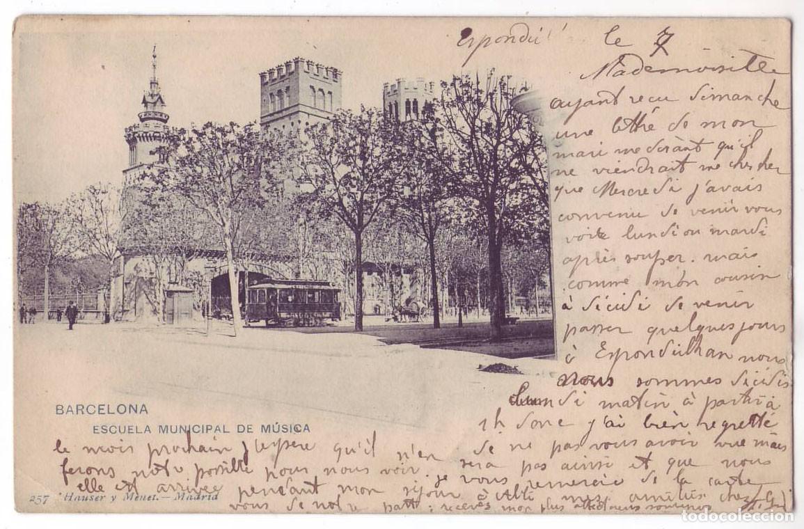 Postales: Barcelona: Escuela Municipal de M&uacute;sica. Hauser y Menet. Sin dividir. Circulada (Anterior 1905)