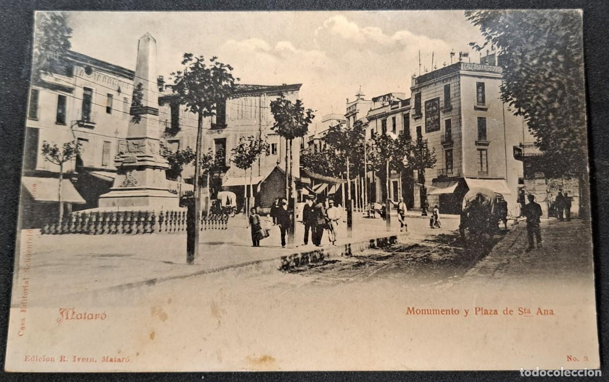 Postales: Antigua postal de Matar&oacute;, Monumento y plaza Santa Ana