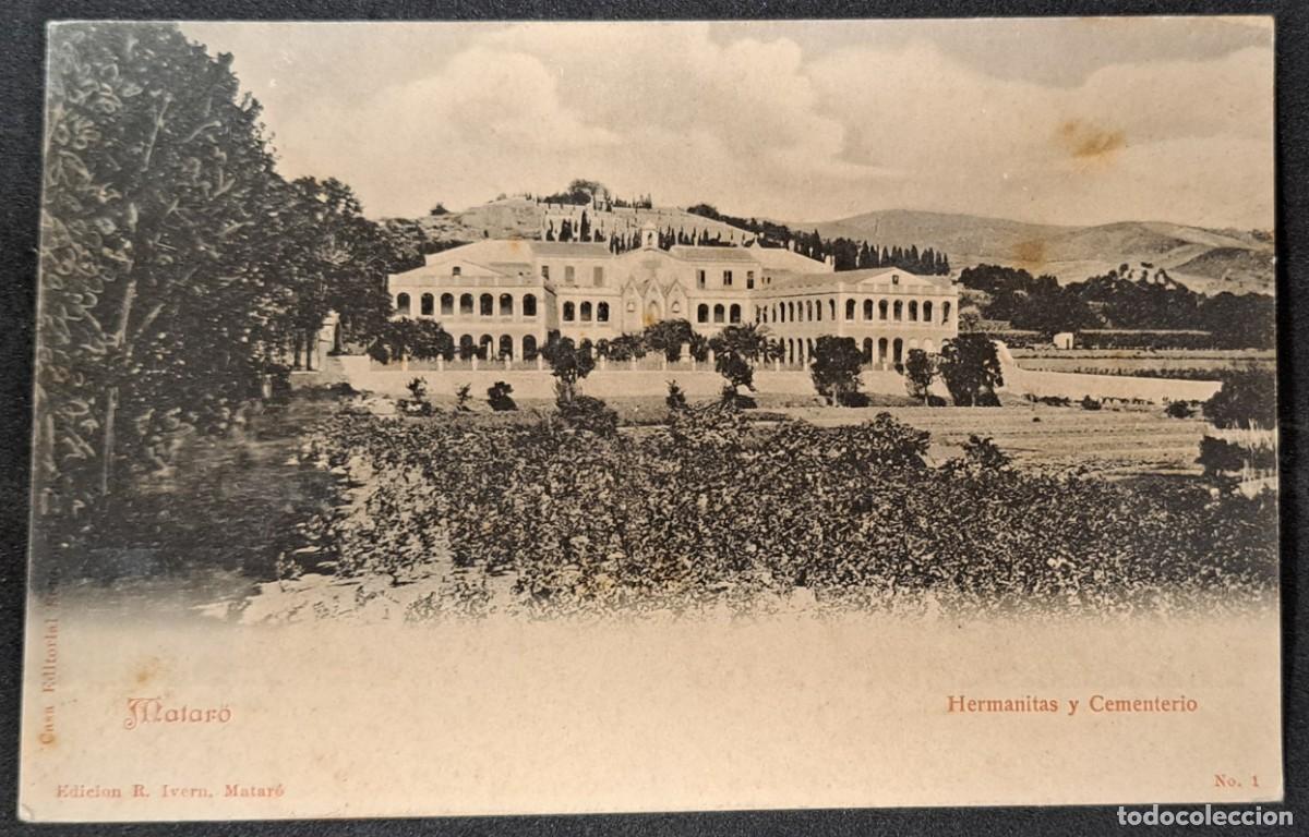 Postales: Antigua postal de Matar&oacute;, Hermanitas y cementerio