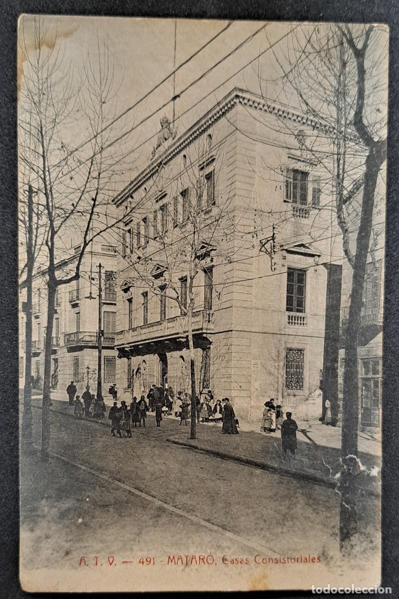 Postales: Antigua postal de Matar&oacute;, Casa consistorial