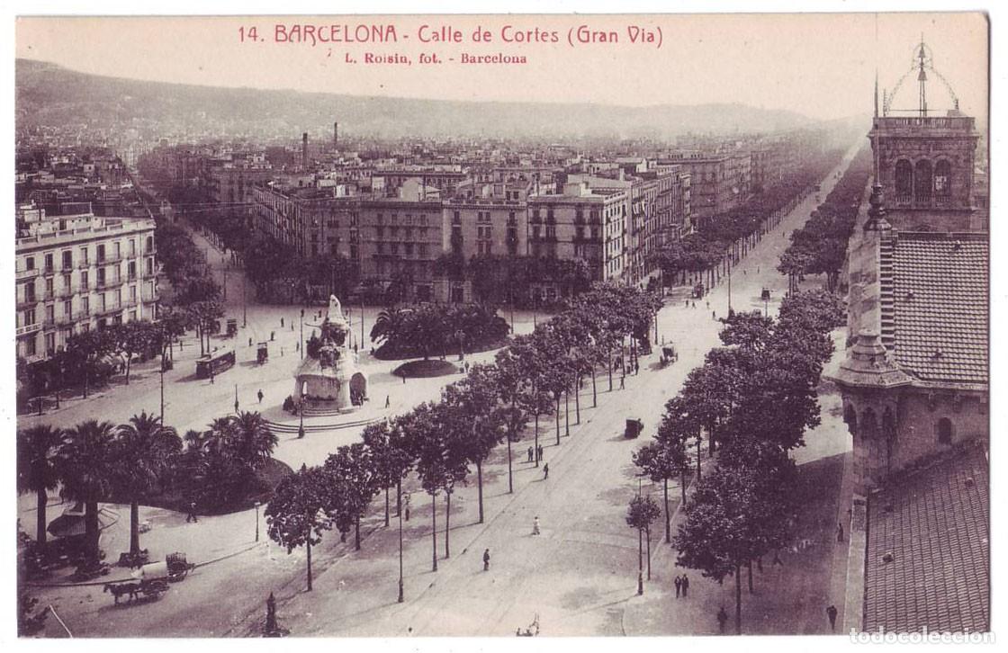 Postales: Barcelona: Calle de Cortes (Gran V&iacute;a). L. Roisin. No circulada (A&ntilde;os 20)