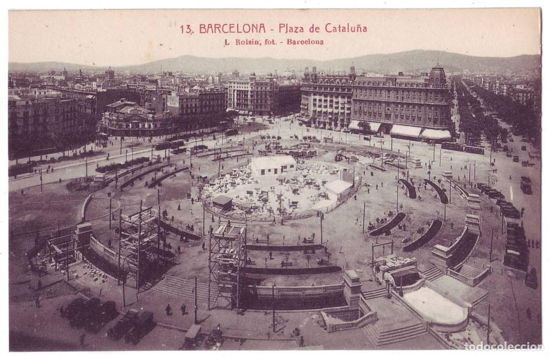 Postales: Barcelona: Plaza de Catalu&ntilde;a en construcci&oacute;n. L. Roisin. No circulada (A&ntilde;os 20)