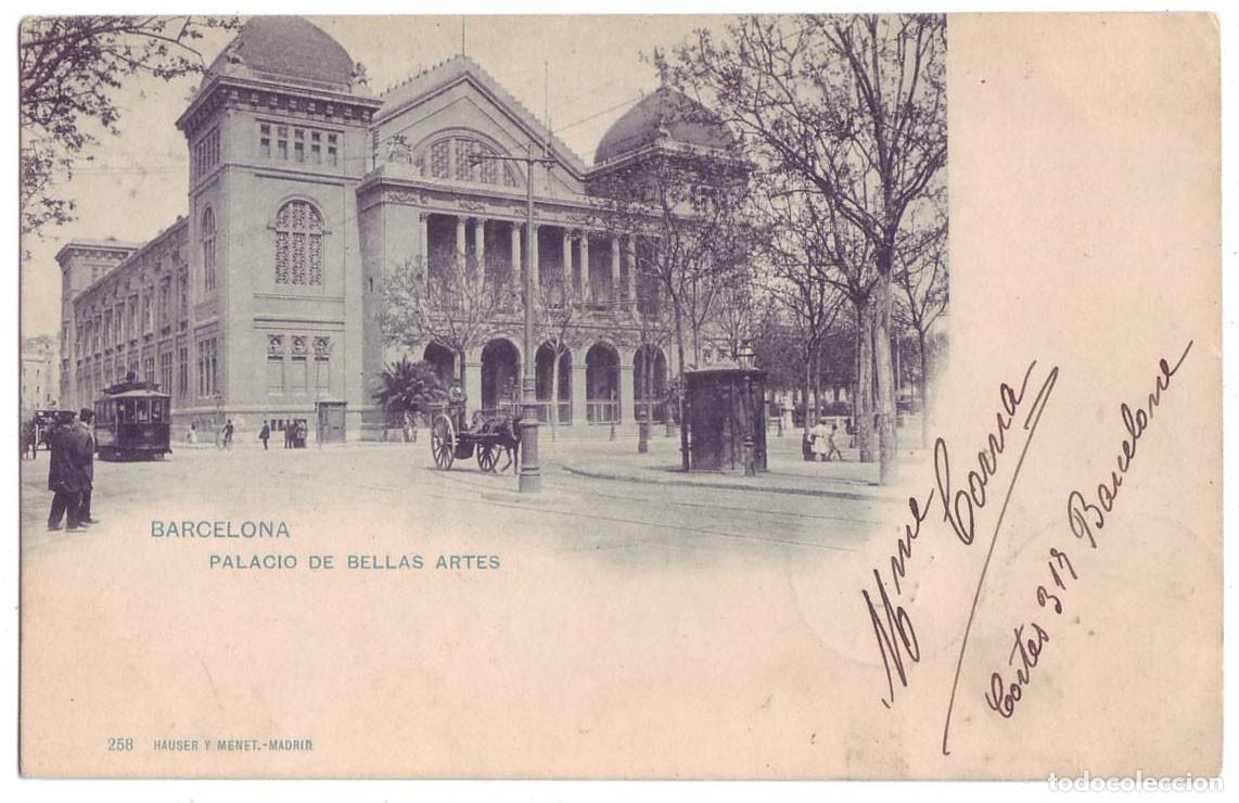 Postales: Barcelona: Palacio de Bellas Artes. Hauser y Menet. Sin dividir. Circulada (Anterior 1905)