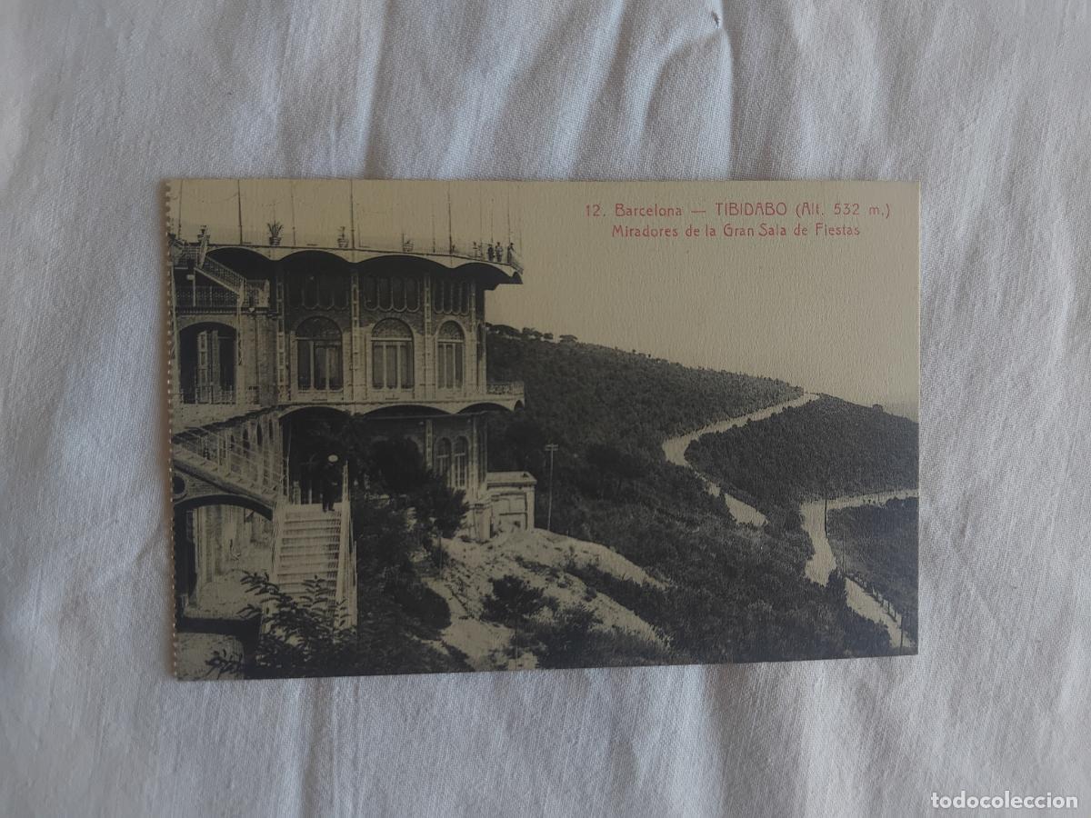 Postales: POSTAL 12. TIBIDABO (Alt. 532 m ). MIRADORES DE LA GRAN SALA DE FIESTAS. L. ROISIN FOTOGRAFO..