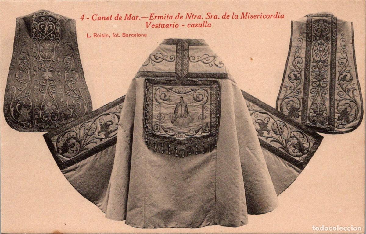 Postales: Canet de Mar -Ermita de Ntra. Sra. de la Misericordia-Vestuario-Casulla -Roisin 4 - 135x87mm-In&eacute;dita