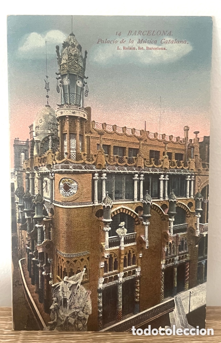 Postales: POSTAL: BARCELONA - PALACIO DE LA M&Uacute;SICA CATALANA. 14 L. ROISIN