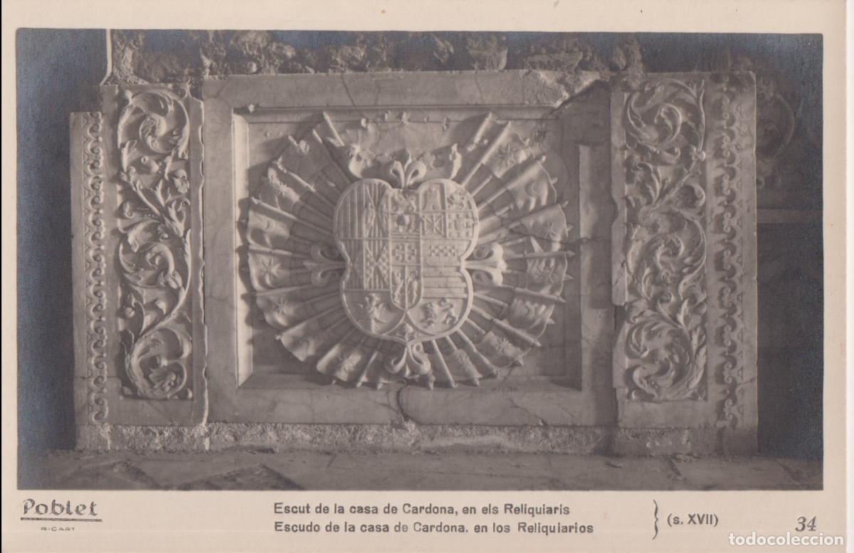 Postales: POBLET, ESCUT DE LA CASA DE CARDONA, EN ELS RELIQUIARIS (S.XVII) &ndash; RICART 34 &ndash; S/C