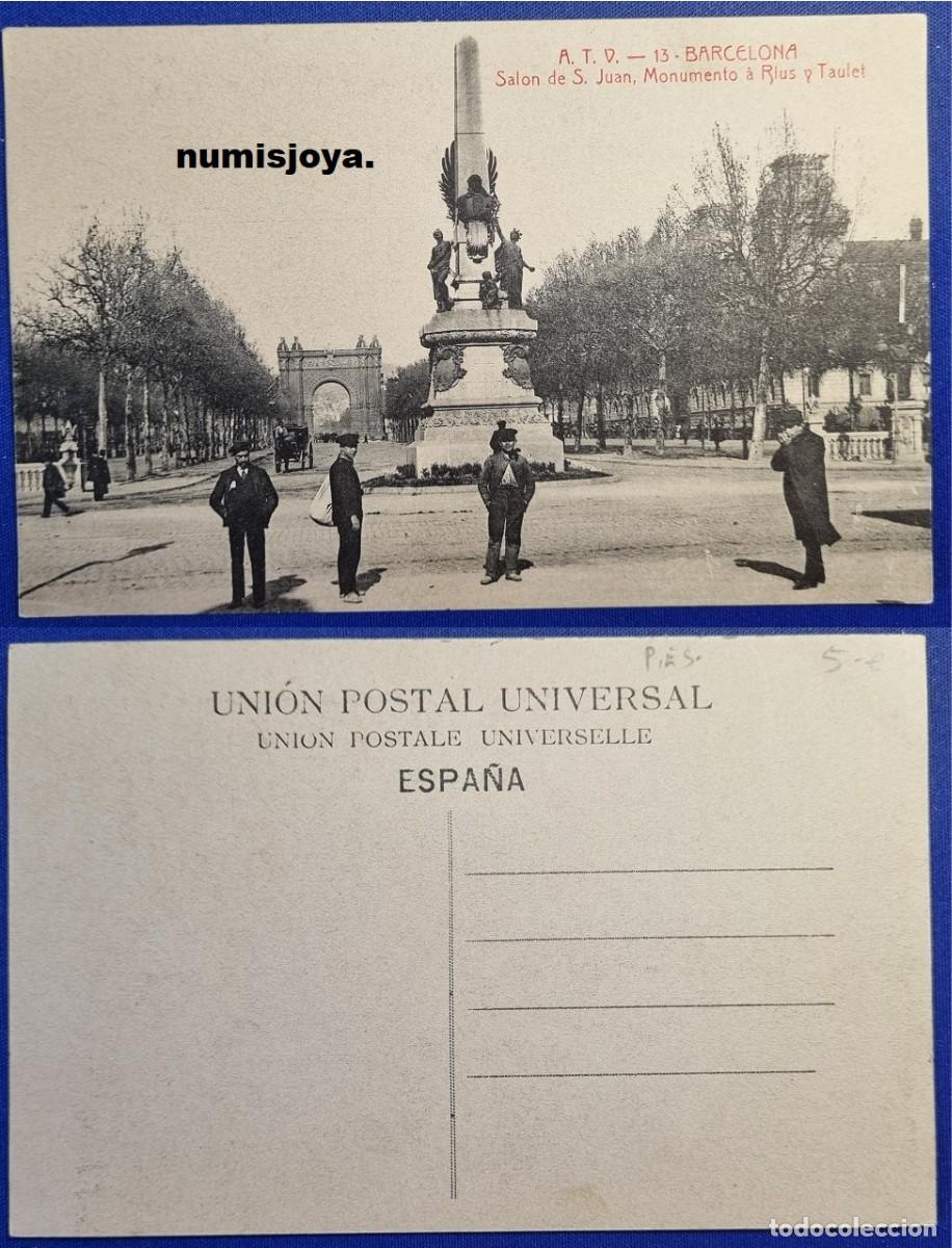 Postales: Postal de BARCELONA (Espa&ntilde;a) a&ntilde;o 1910. Sal&oacute;n de san Juan Monumento &aacute; Rius y Taulet.