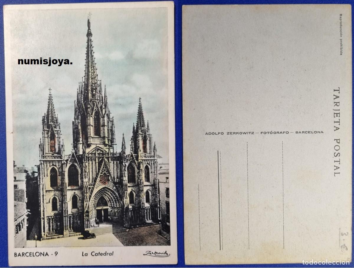 Postales: Postal de BARCELONA (Espa&ntilde;a) a&ntilde;o 1910. LA CATEDRAL. Foto Adolfo Zerkowitz.