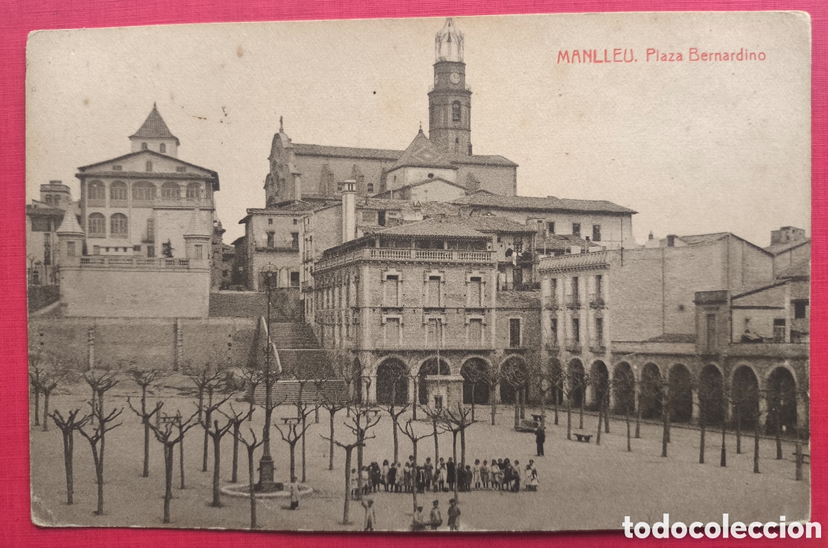 Postales: MANLLEU PLA&Ccedil;A FRA BERNARD&Iacute; FOTOTIPIA A.T.V. CIRCULADA OSONA 1914