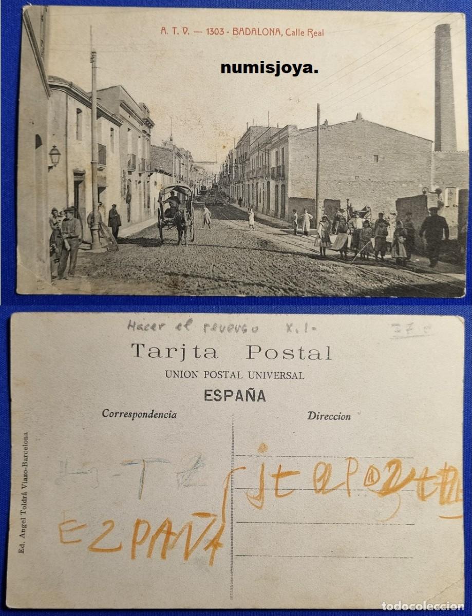 Postales: Postal BADALONA (Espa&ntilde;a) a&ntilde;o 1910. CALLE REAL. Ed. &Aacute;ngel Toldr&aacute; Viazo.