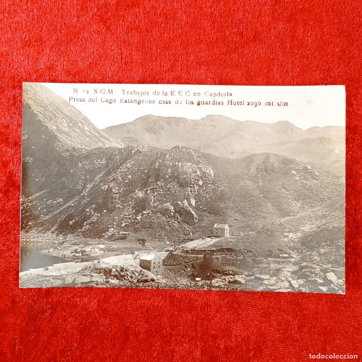 Postales: POSTAL - TRABAJOS DE LA E.E.C. EN CAPDELLA PRESA DEL LAGO ESTANGENTO CASA GUARDIAS - RAR&Iacute;SIMA / 1970