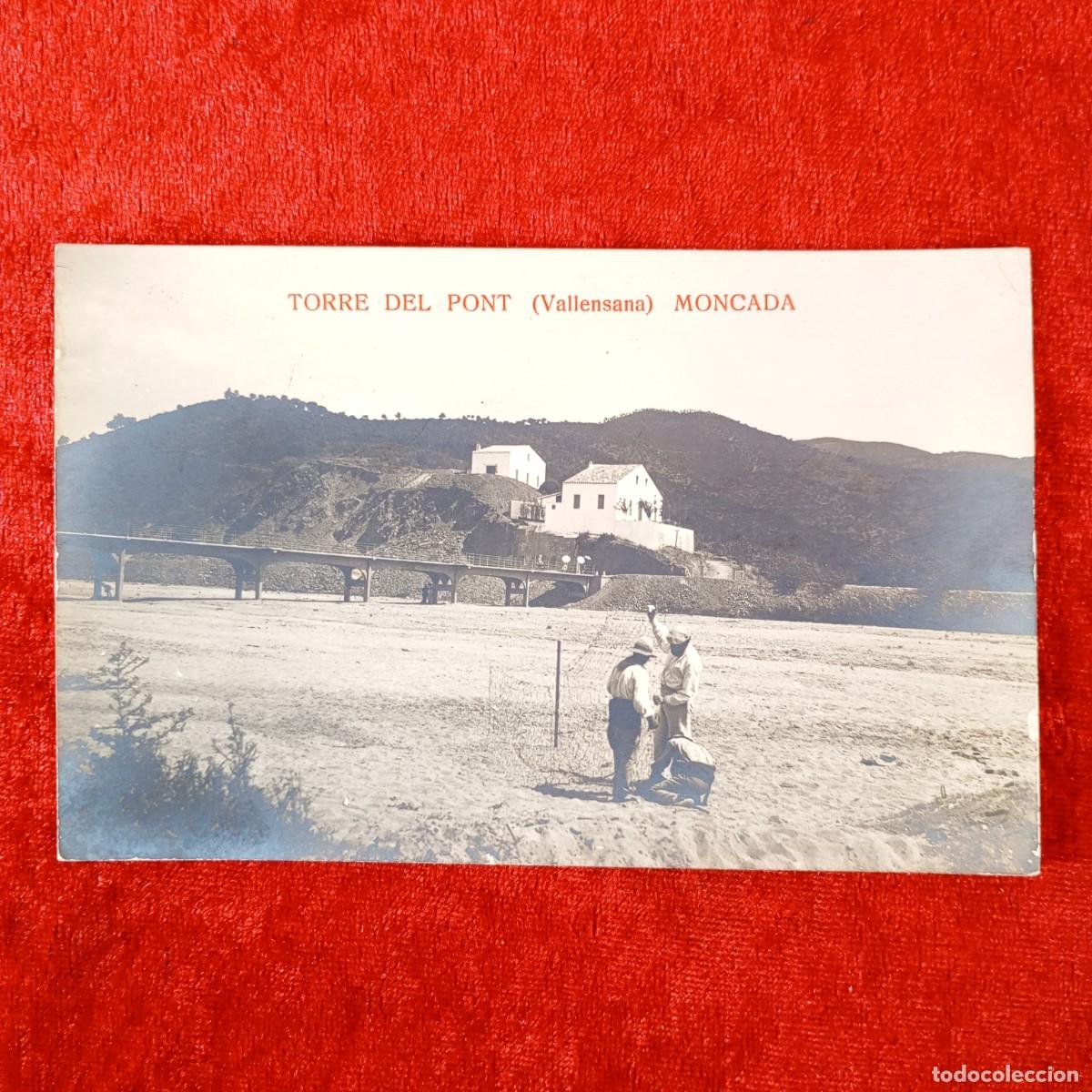 Postales: POSTAL - TORRE DEL PONT - VALLENSANA - MONCADA - RAR&Iacute;SIMA / 1971