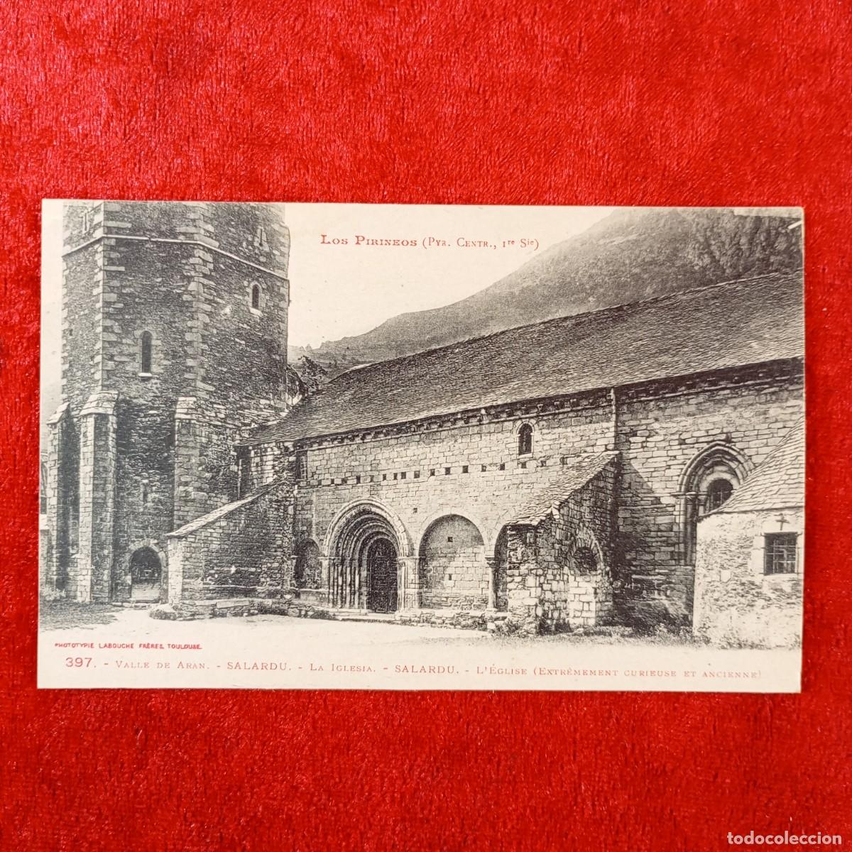 Postales: POSTAL - LOS PIRINEOS - VALLE DE ARAN - SALARD&Uacute; - 397 - RAR&Iacute;SIMA / 1995