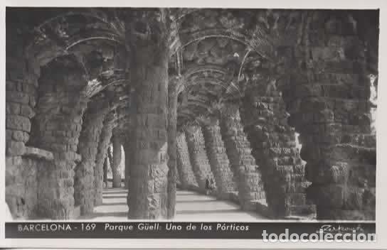 Postales: BARCELONA SIN ESCRIBIR PARQUE GUELL