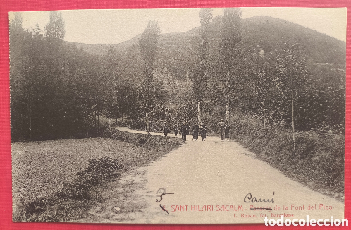 Postales: SANT HILARI SACALM CAM&Iacute; FONT PIC&Oacute; POSTAL ANIMADA FOTOTIPIA C. 1910