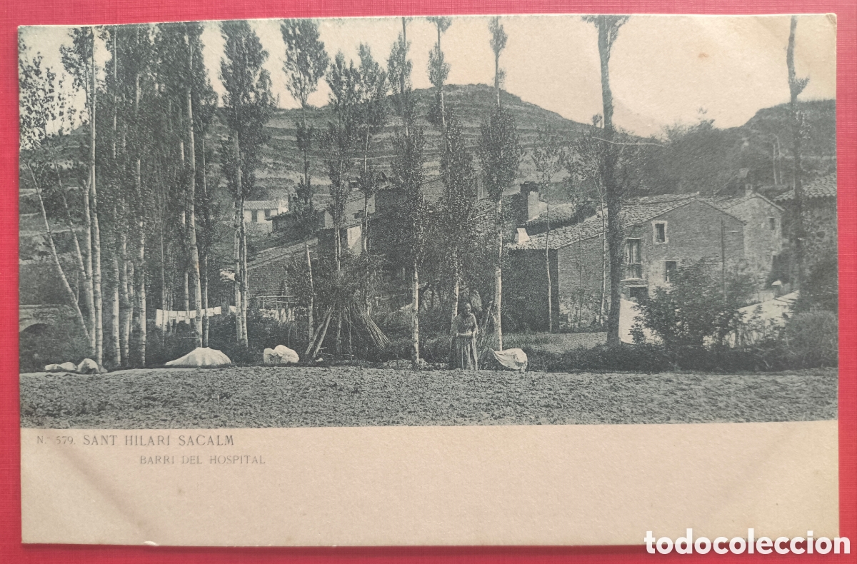 Postales: SANT HILARI DE SACALM BARRI DEL HOSPITAL POSTAL FOTOTIPIA LUIS BARTRINA C. 1915