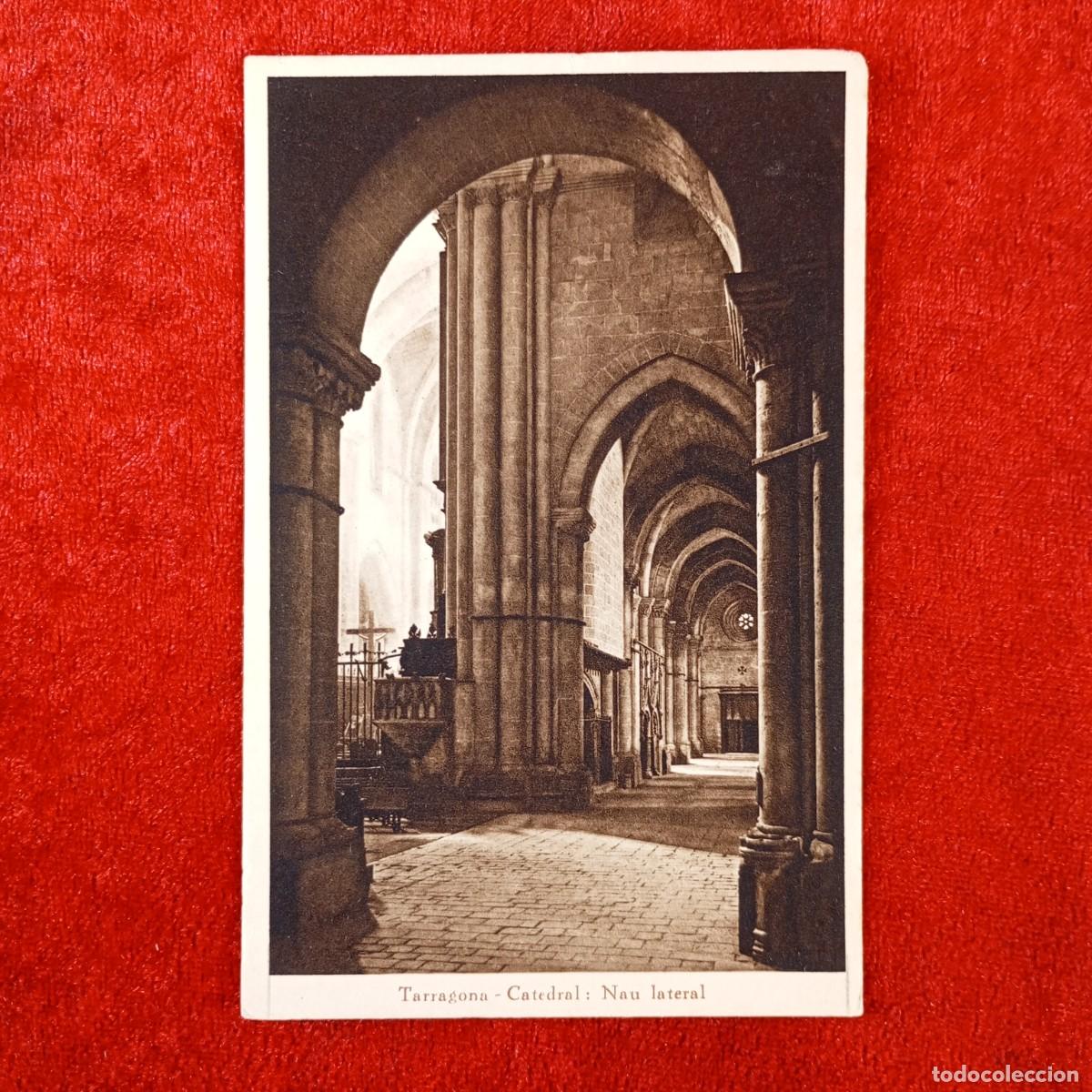 Postales: POSTAL - TARRAGONA - CATEDRAL - NAU CENTRAL - 3 - ARXIU TAU - RAR&Iacute;SIMA / 2053