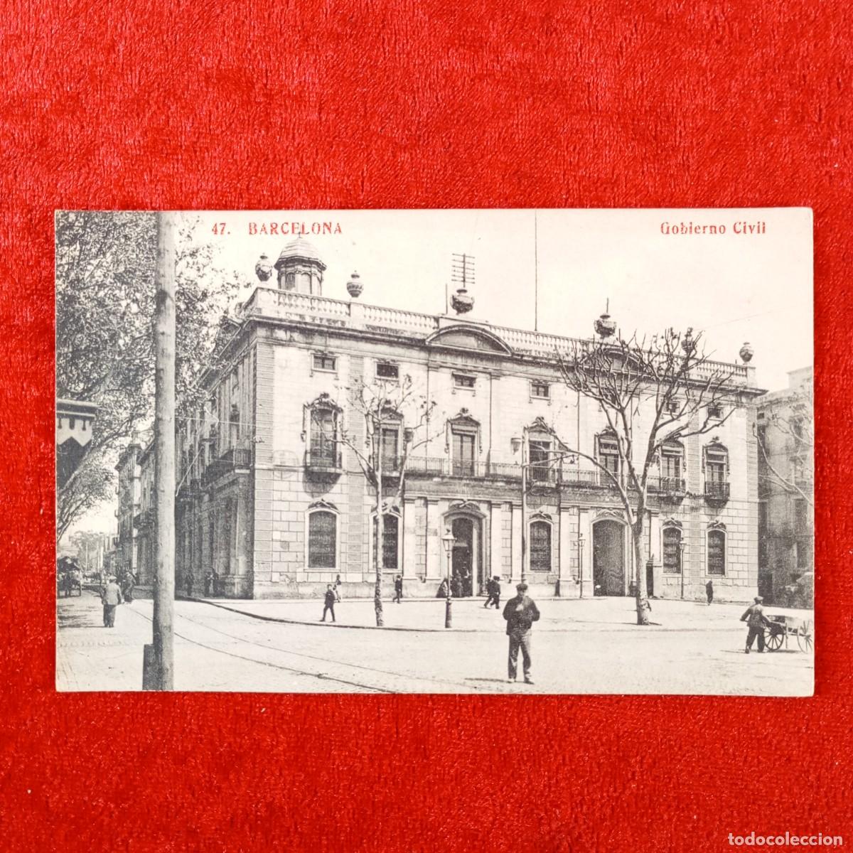 Postales: POSTAL - BARCELONA - GOBIERNO CIVIL - 47 - FOTOTIPIA MADRIGUERA - RAR&Iacute;SIMA / 2102