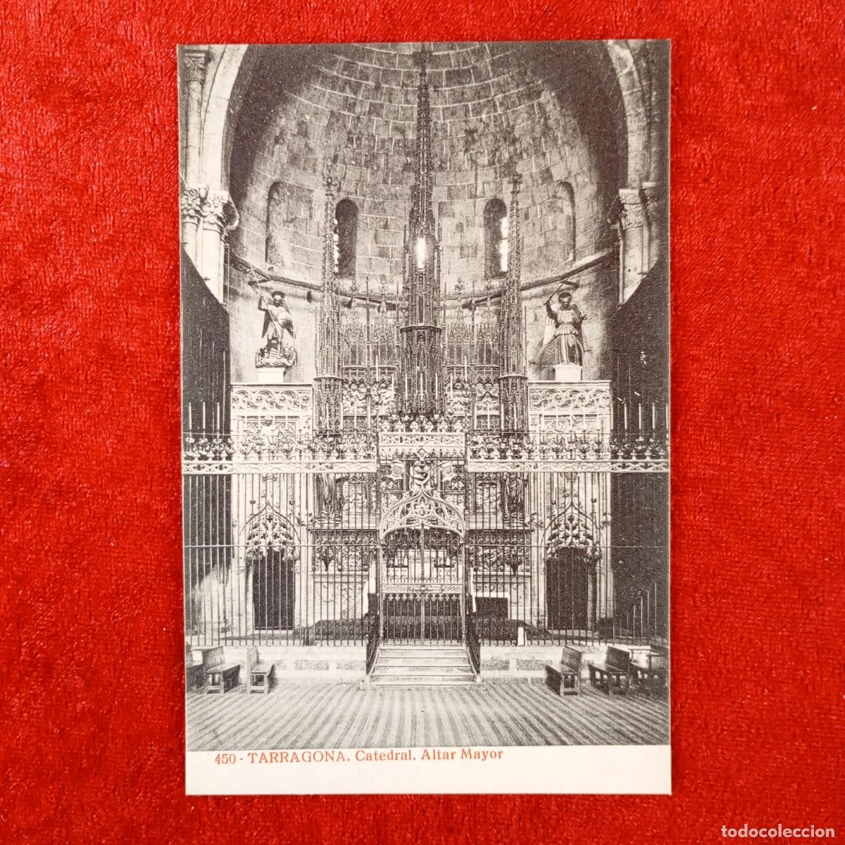 Postales: POSTAL - TARRAGONA - CATEDRAL - ALTAR MAYOR - 450 - THOMAS - RAR&Iacute;SIMA / 2112