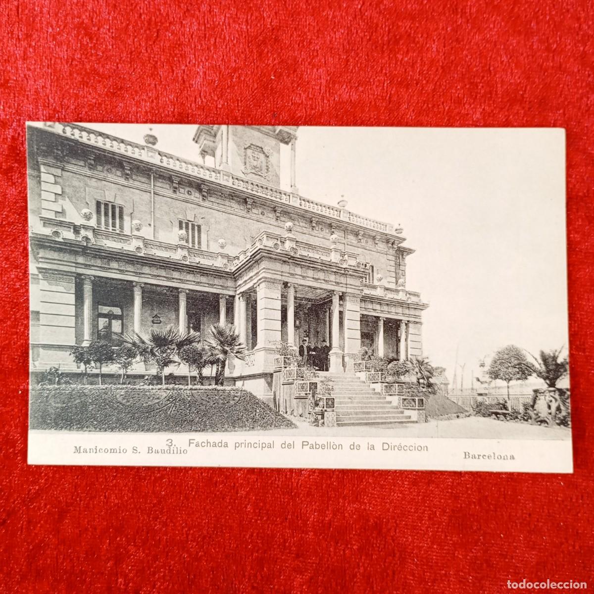 Postales: POSTAL - MANICOMIO S. BAUDILIO - FACHADA PRINCIPAL DEL PABELL&Oacute;N DE LA DIRECCI&Oacute;N - RAR&Iacute;SIMA / 2128