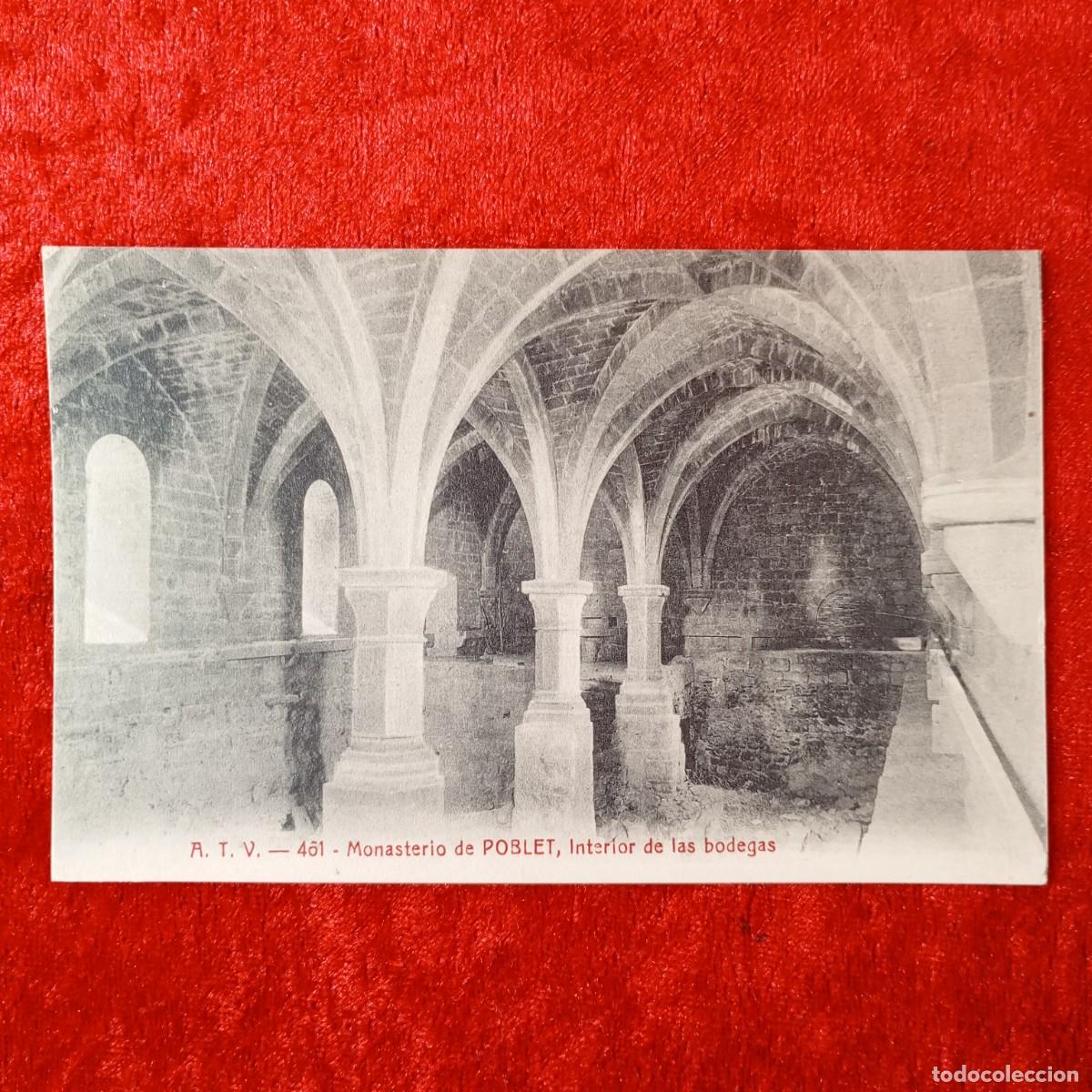 Postales: POSTAL - MONASTERIO DE POBLET - INTERIOR DE LAS BODEGAS - 461 - A.T.V. - RAR&Iacute;SIMA / 2196