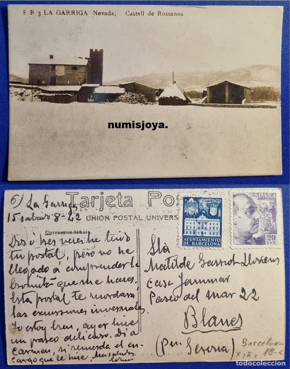 Postales: Postal LA GARRIGA (Espa&ntilde;a) a&ntilde;o 1910. NEVADA, CASTELL DE ROSSANOS, escrita en 1922.