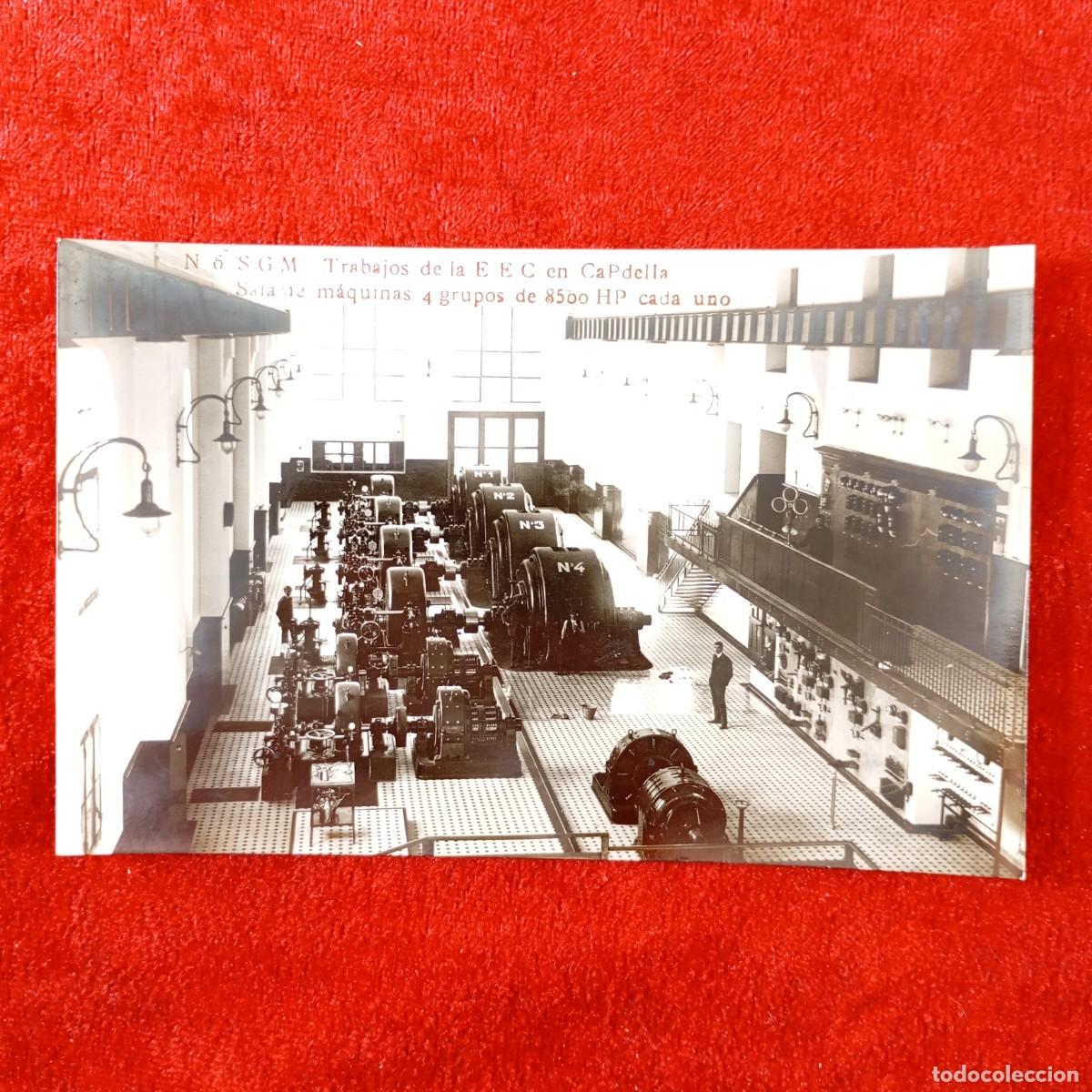 Postales: POSTAL - TRABAJOS DE LA EEC EN CAPDELLA - SALA DE M&Aacute;QUINAS 4 GRUPOS DE 8500 HP - N&ordm; 6 S G M / 2260