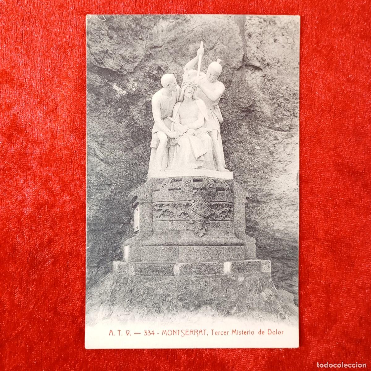 Postales: POSTAL - MONTSERRAT - TERCER MISTERIO DE DOLOR - A.T.V. - 334 - RAR&Iacute;SIMA / 2272