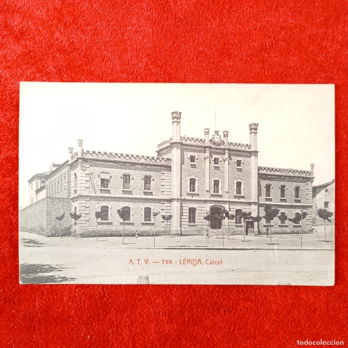 Postales: POSTAL - L&Eacute;RIDA - C&Aacute;RCEL - 758 - A.T.V. - RAR&Iacute;SIMA / 2293